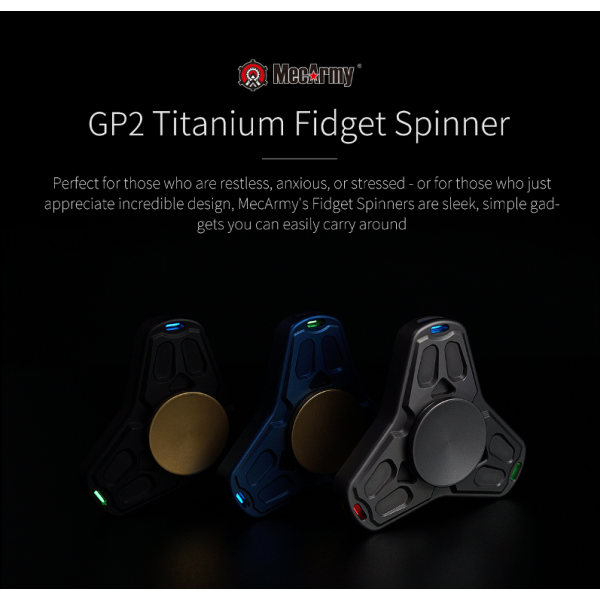 MecArmy GP2, Fidget Spinner